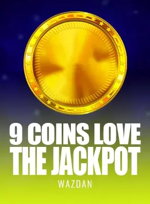 9 Coins Love the Jackpot